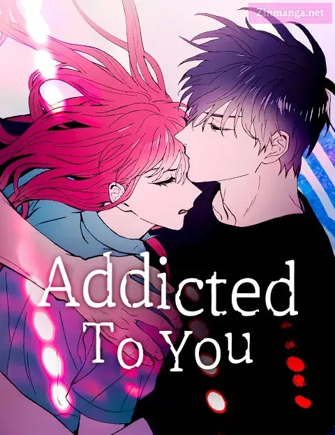 Addicted to You