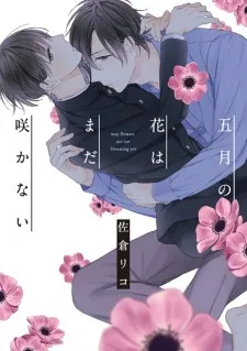 May Flowers Are Not Blooming Yet