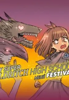 My Super Eldritch High School Melee Festival Kainu Manga