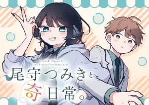 Tsumiki Ogami & The Strange Everyday Life