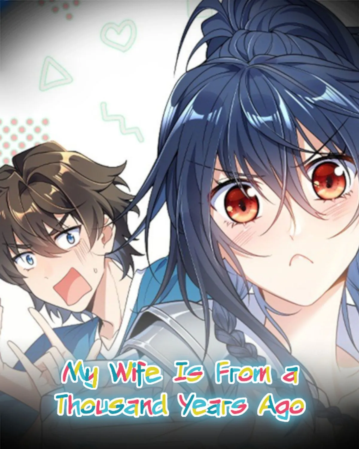 My Wife Is From A Thousand Years Ago Kainu Manga Chapter 85 Page 1