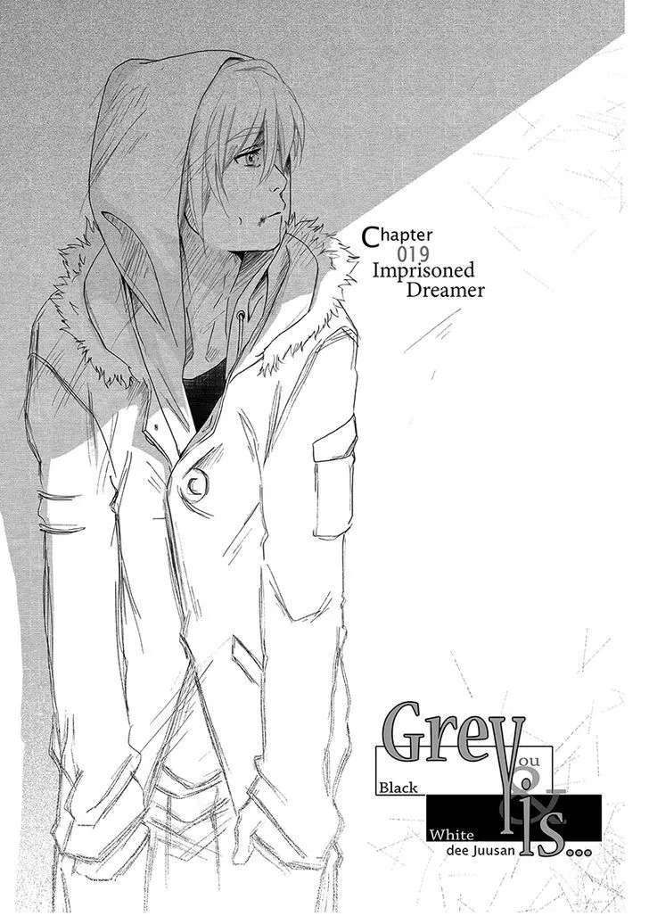 Grey Is... Kainu Manga Chapter 19 Page 3