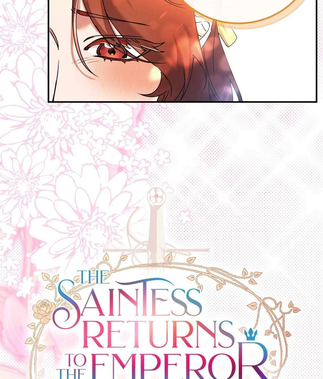 The Saintess Returns To The Emperor Kainu Manga Chapter 25 Page 36