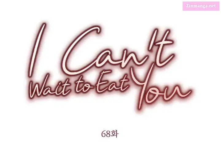 I Can't Get Enough of You Kainu Manga Chapter 68 Page 20