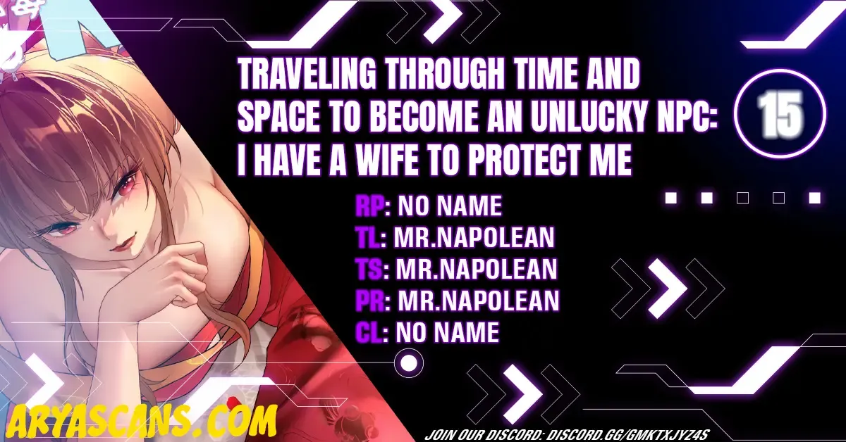 Traveling Through Time and Space to Become an Unlucky NPC: I Have a Wife to Protect Me Kainu Manga Chapter 15 Page 1
