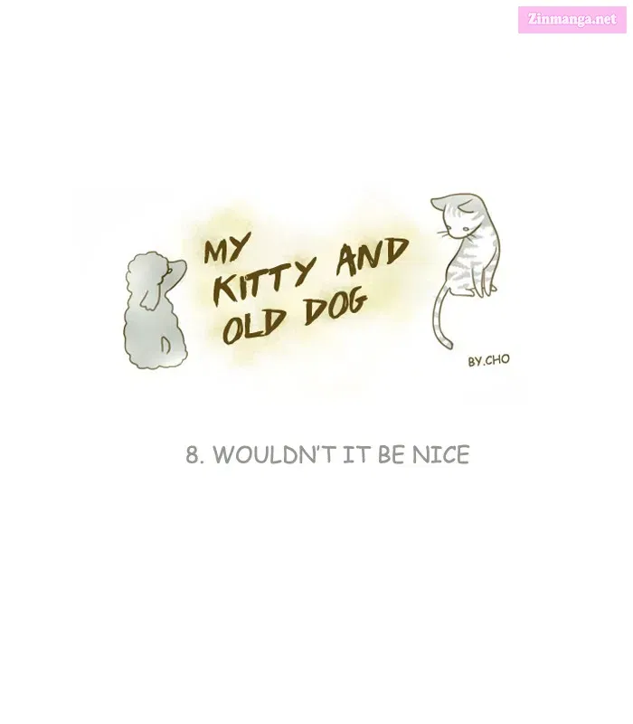 My Kitty and Old Dog Kainu Manga Chapter 8 Page 1