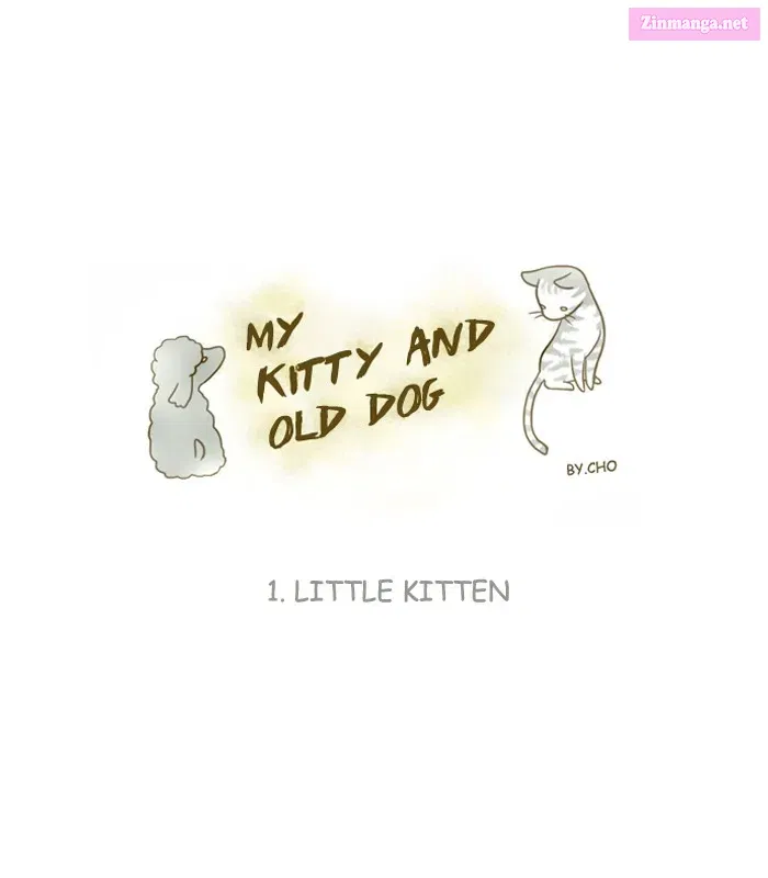 My Kitty and Old Dog Kainu Manga Chapter 1 Page 1