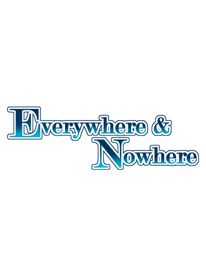 Everywhere & Nowhere Kainu Manga Chapter 158 Page 1
