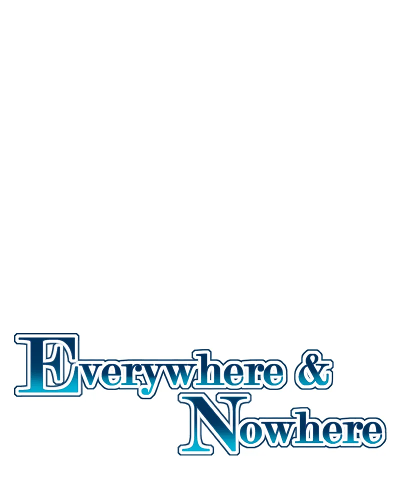 Everywhere & Nowhere Kainu Manga Chapter 156 Page 5