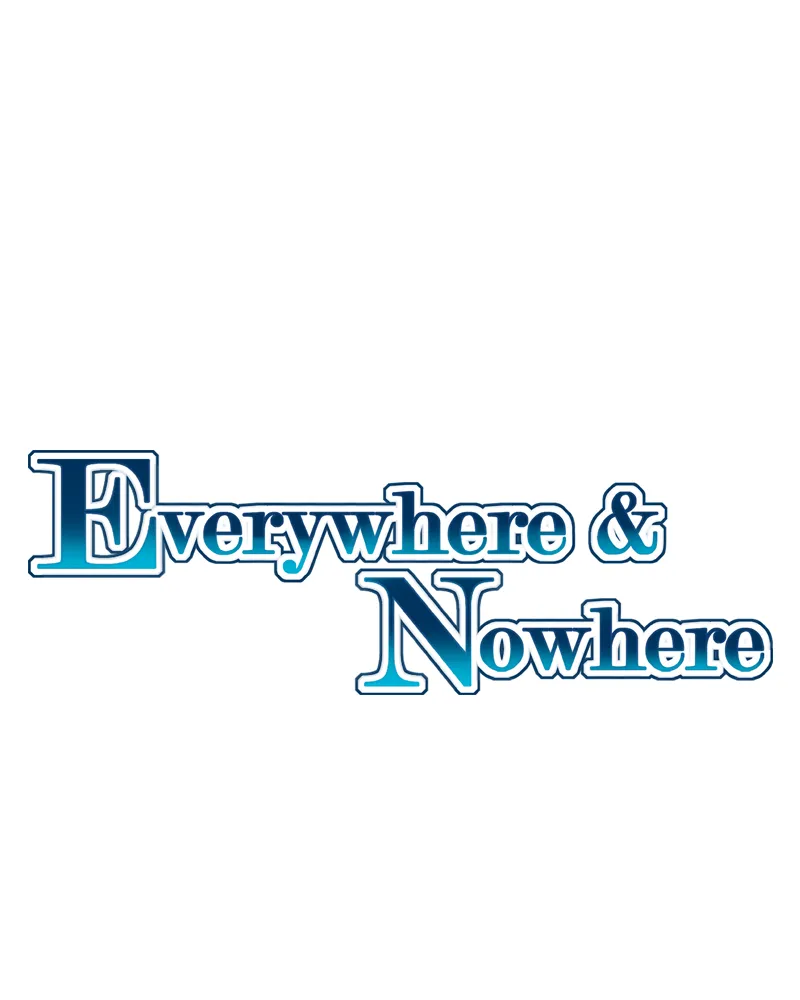Everywhere & Nowhere Kainu Manga Chapter 154 Page 7