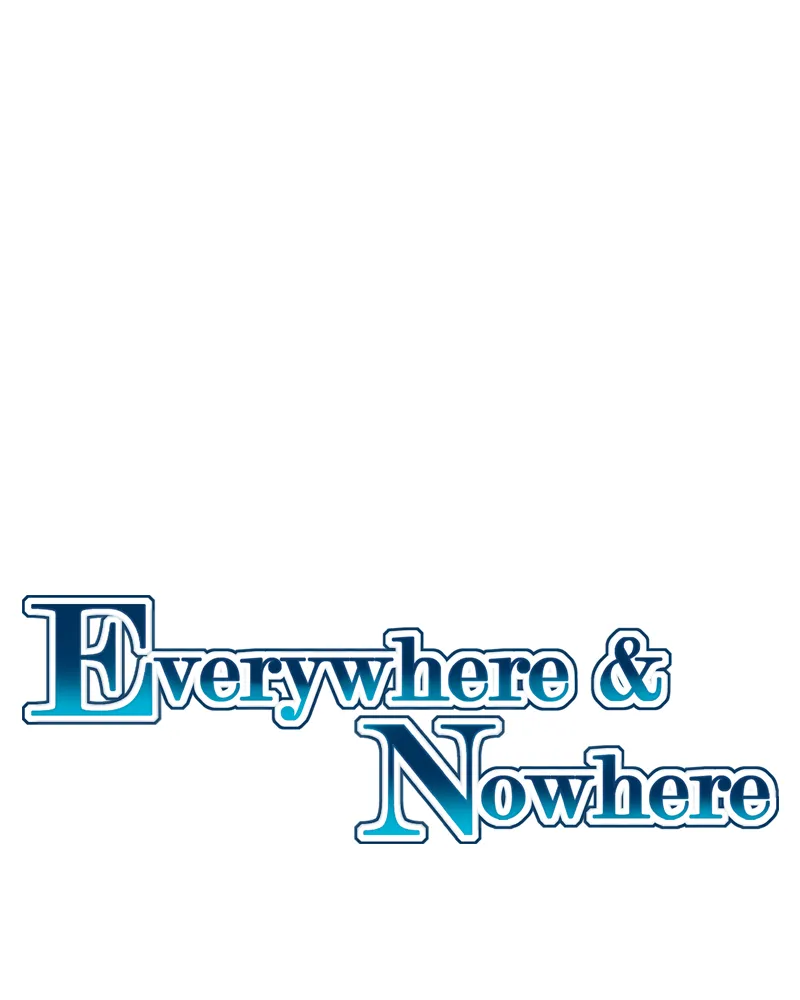 Everywhere & Nowhere Kainu Manga Chapter 148 Page 1