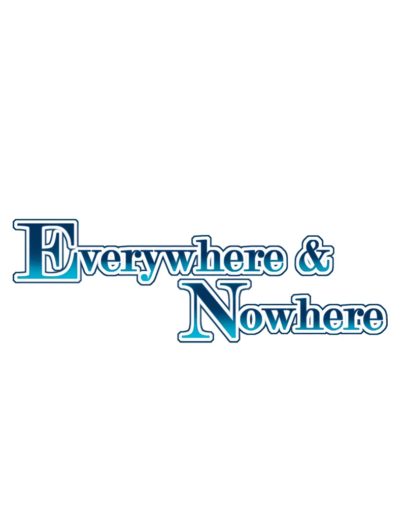 Everywhere & Nowhere Kainu Manga Chapter 129 Page 1