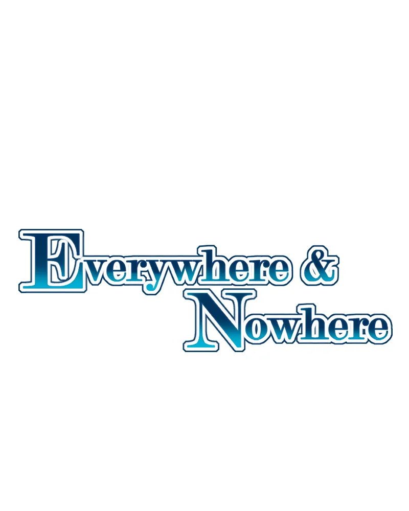 Everywhere & Nowhere Kainu Manga Chapter 124 Page 1
