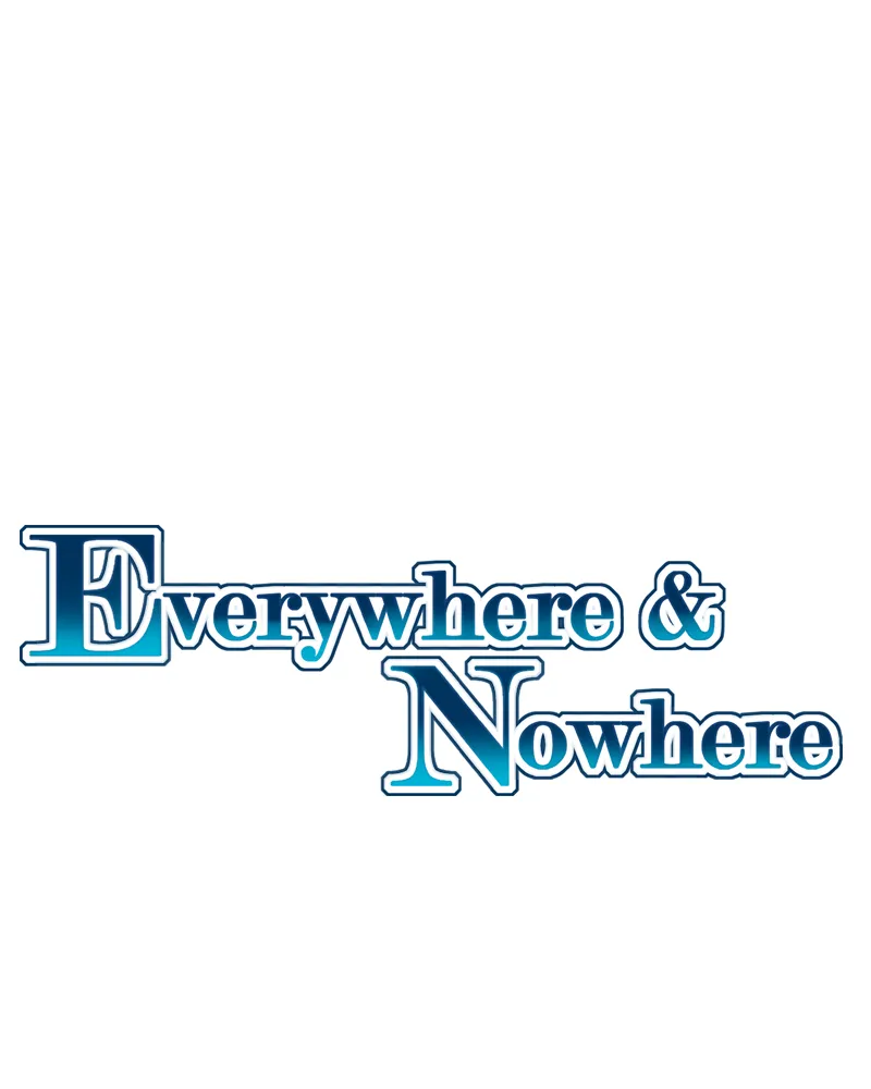 Everywhere & Nowhere Kainu Manga Chapter 122 Page 1