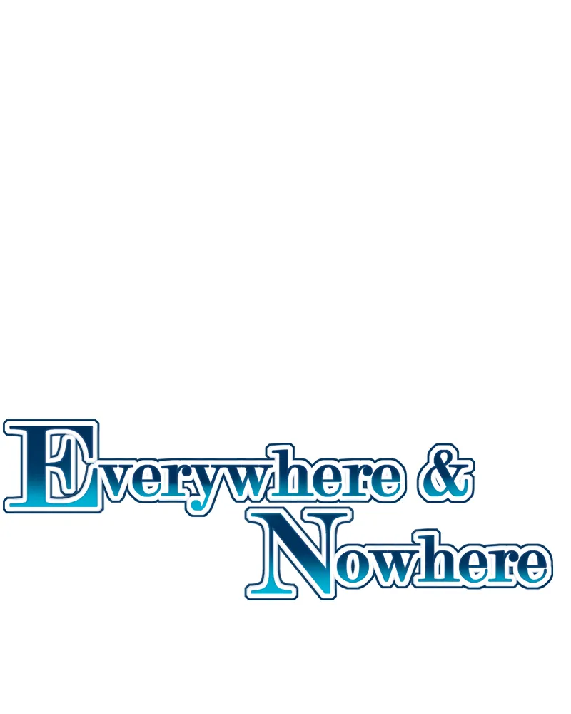 Everywhere & Nowhere Kainu Manga Chapter 121 Page 1