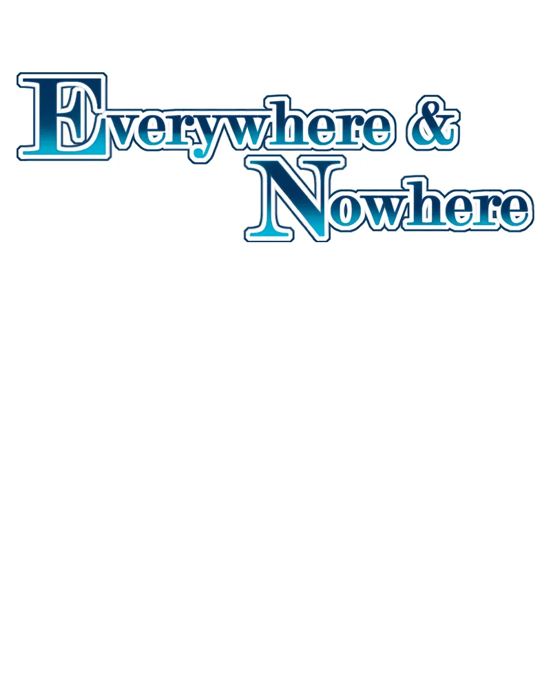 Everywhere & Nowhere Kainu Manga Chapter 117 Page 7