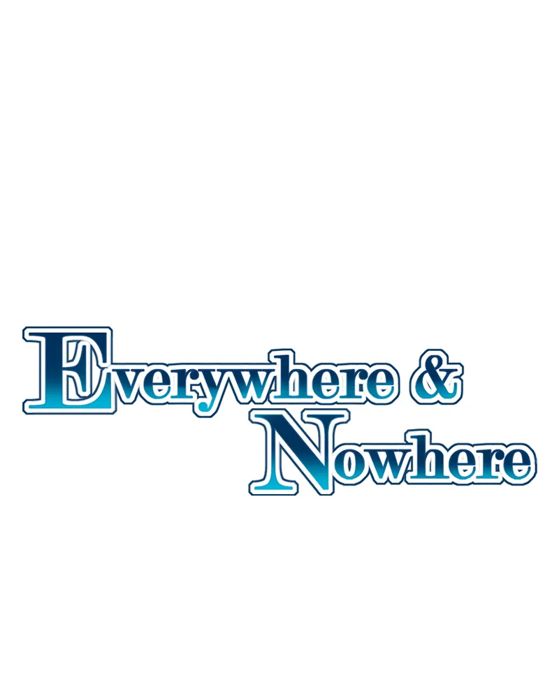 Everywhere & Nowhere Kainu Manga Chapter 116 Page 1