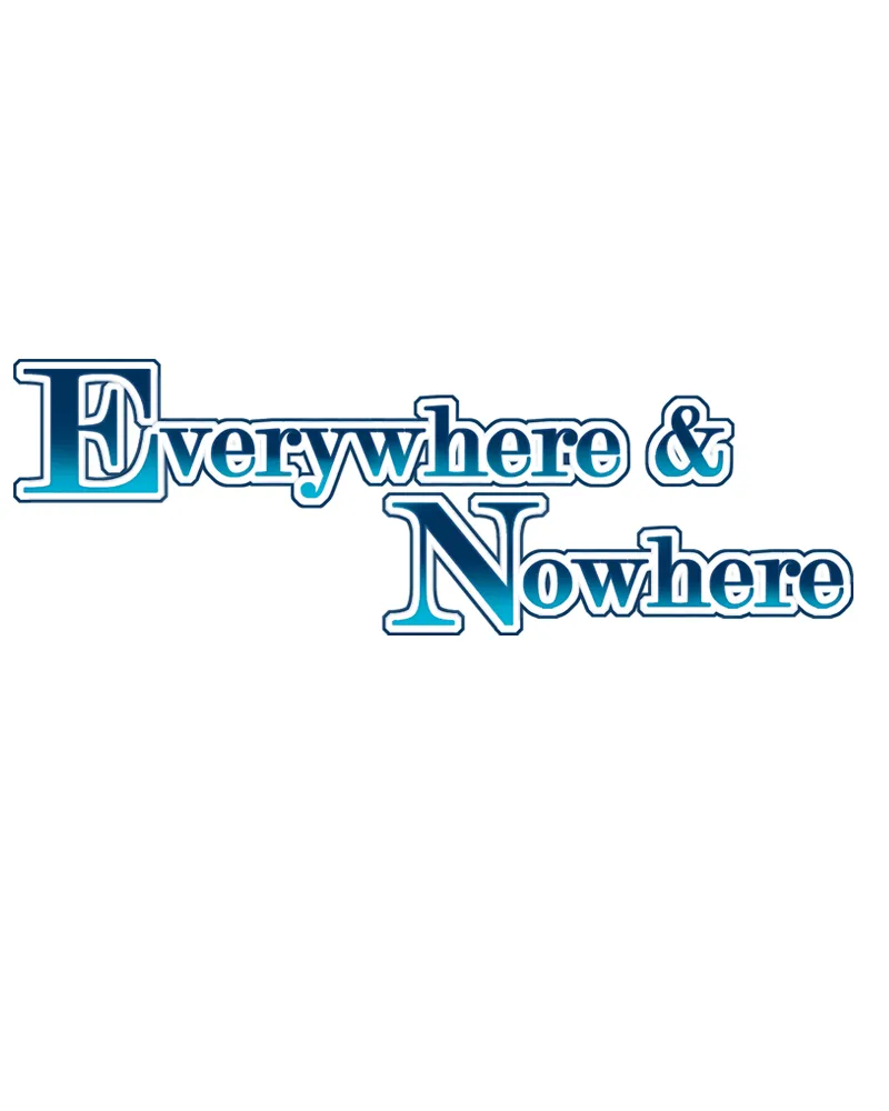 Everywhere & Nowhere Kainu Manga Chapter 115 Page 1