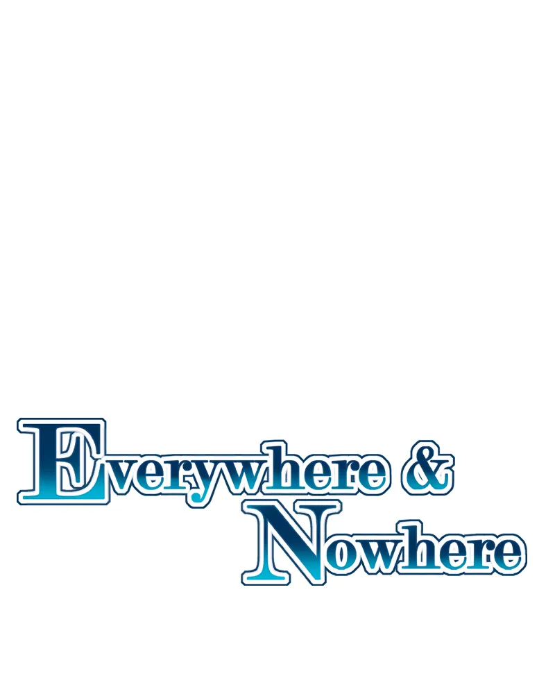 Everywhere & Nowhere Kainu Manga Chapter 110 Page 1