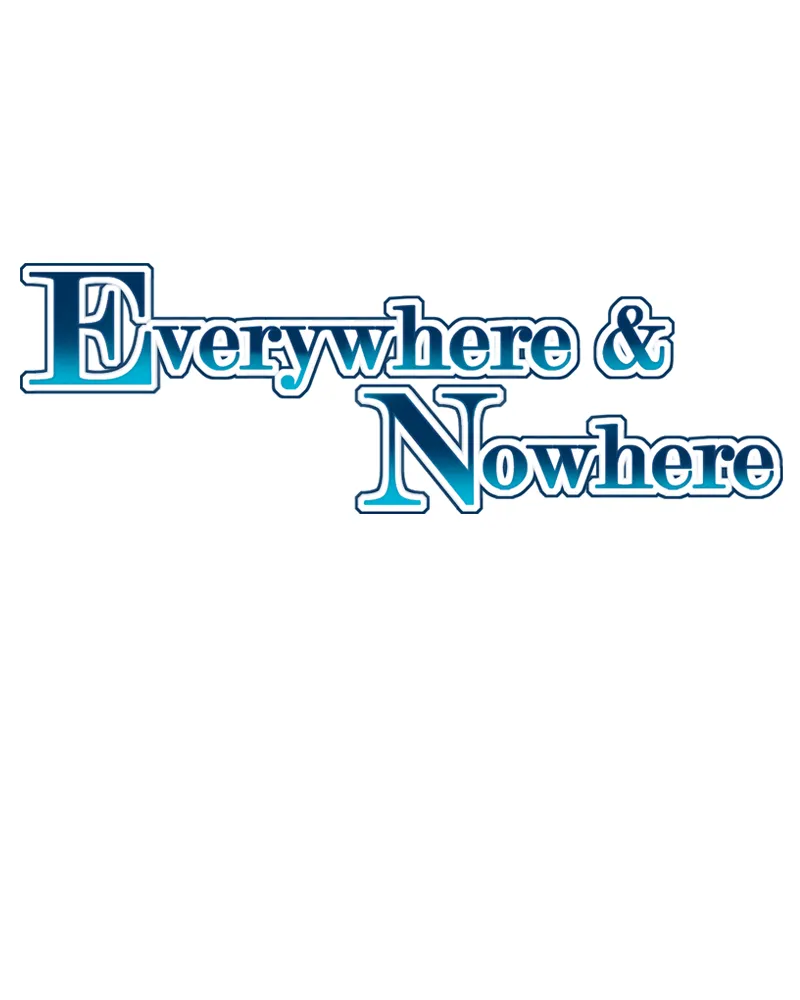 Everywhere & Nowhere Kainu Manga Chapter 103 Page 1