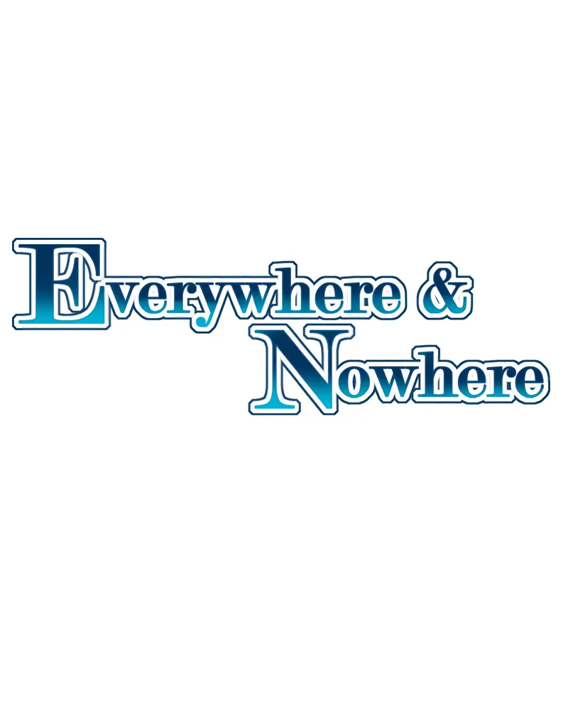 Everywhere & Nowhere Kainu Manga Chapter 101 Page 1
