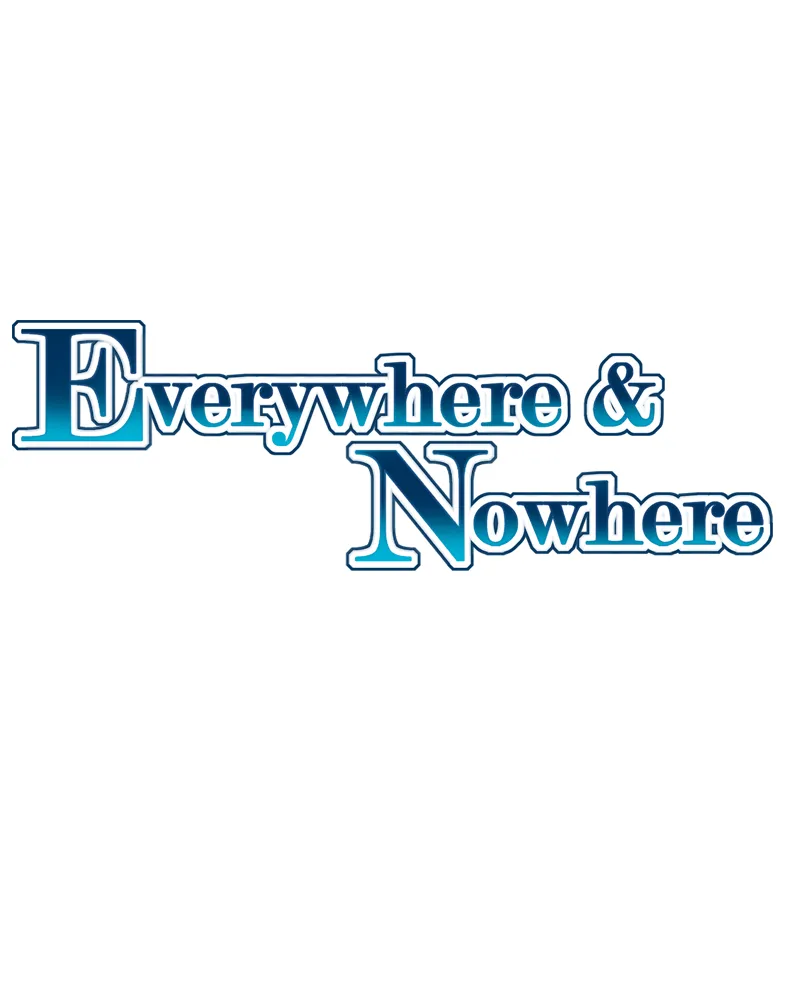 Everywhere & Nowhere Kainu Manga Chapter 92 Page 1