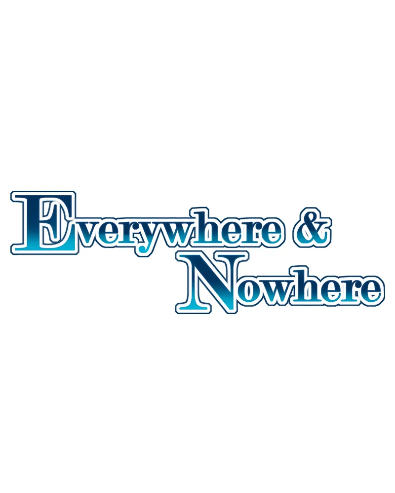 Everywhere & Nowhere Kainu Manga Chapter 90 Page 1