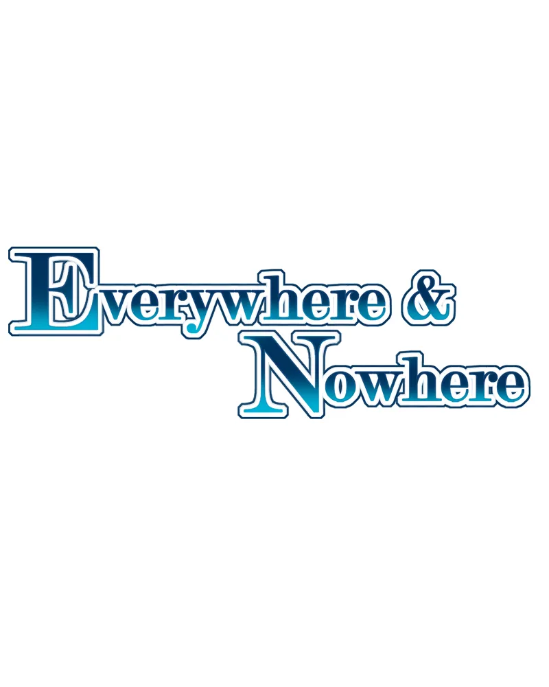 Everywhere & Nowhere Kainu Manga Chapter 87 Page 1
