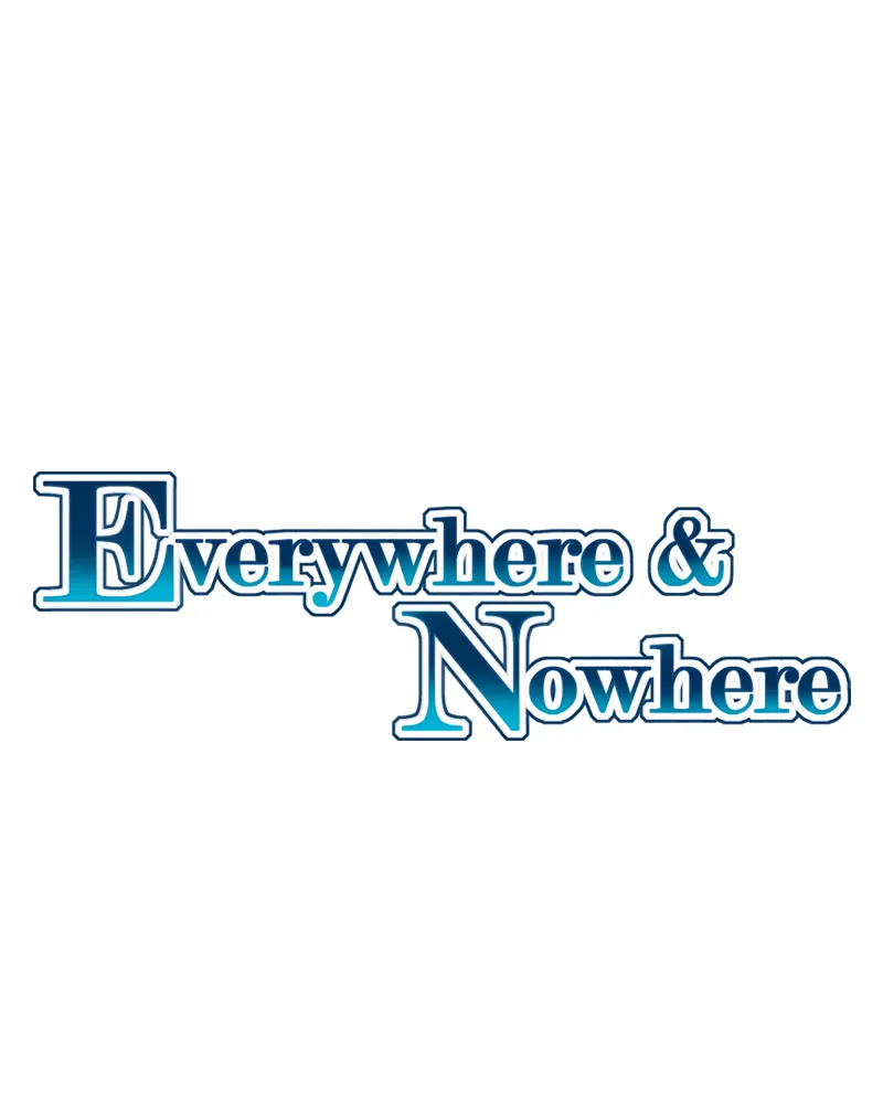Everywhere & Nowhere Kainu Manga Chapter 72 Page 1