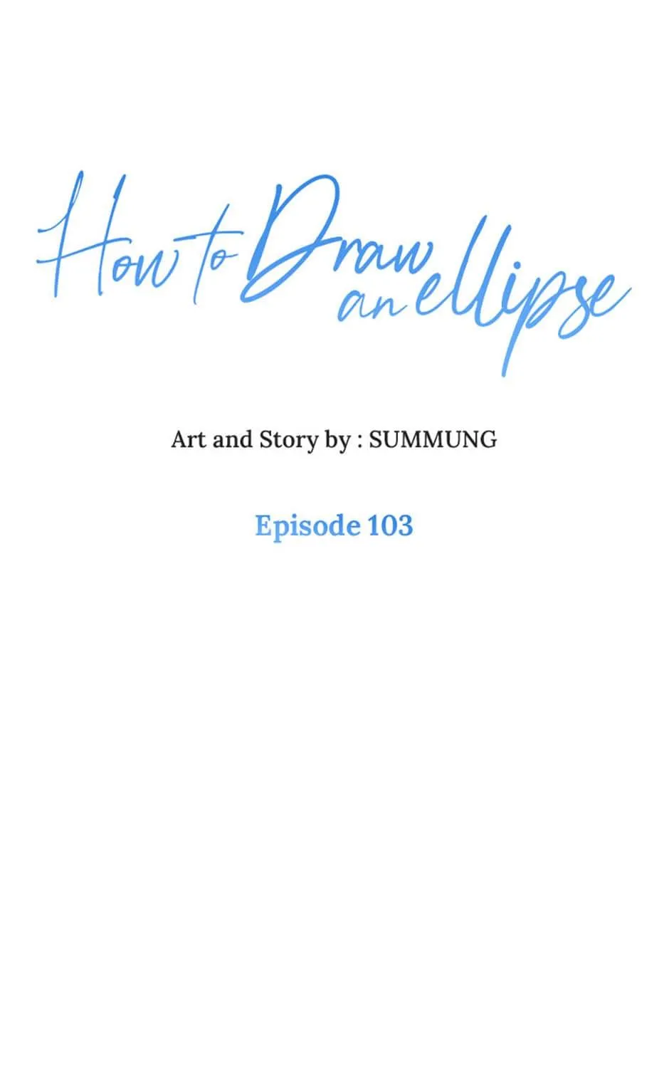 How To Draw An Ellipse Kainu Manga Chapter 103 Page 1