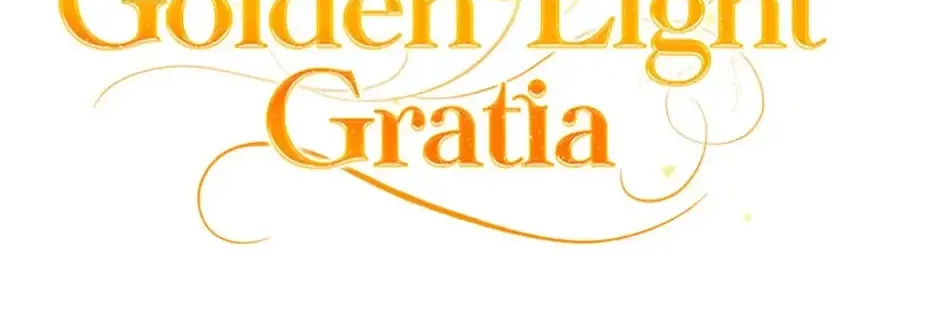 Golden Light Gratia, The Child Loved By God Kainu Manga Chapter 36 Page 67