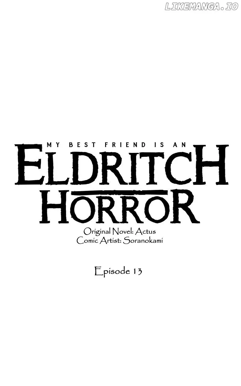 My Best Friend Is An Eldritch Horror Kainu Manga Chapter 13 Page 1