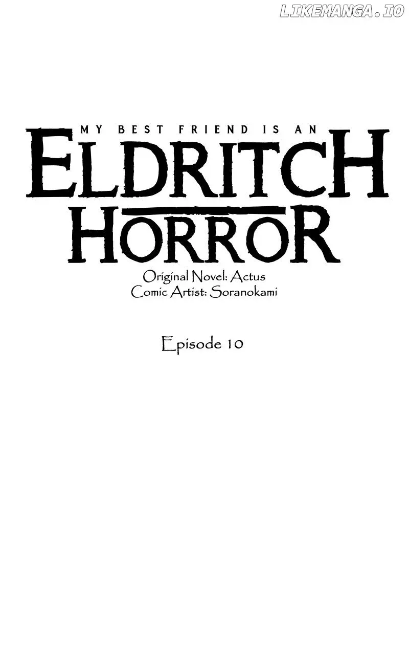 My Best Friend Is An Eldritch Horror Kainu Manga Chapter 10 Page 12