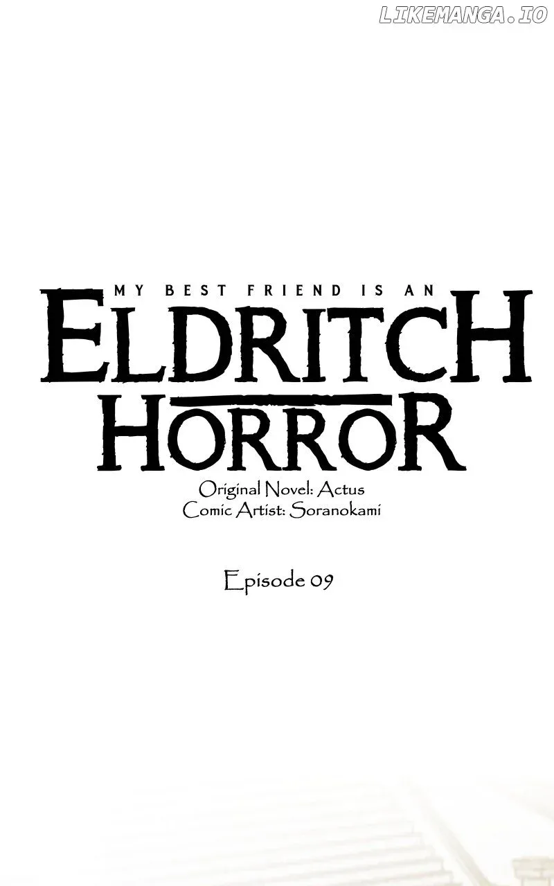 My Best Friend Is An Eldritch Horror Kainu Manga Chapter 9 Page 2