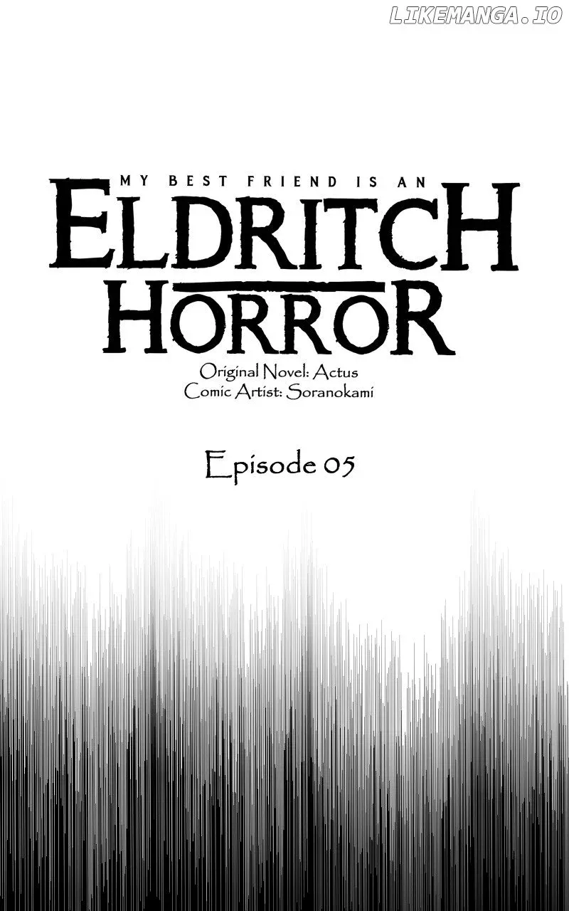 My Best Friend Is An Eldritch Horror Kainu Manga Chapter 5 Page 1