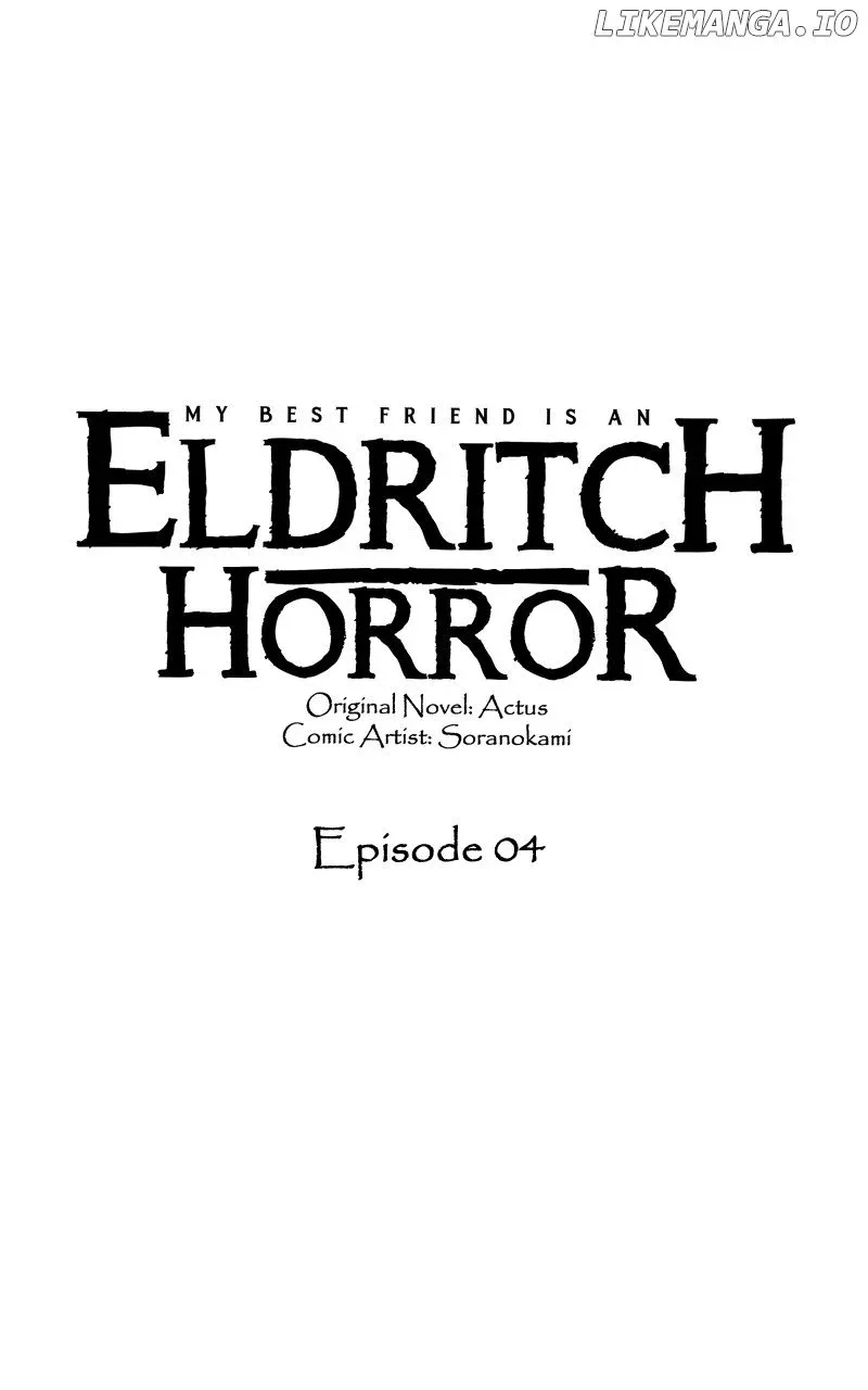 My Best Friend Is An Eldritch Horror Kainu Manga Chapter 4 Page 1