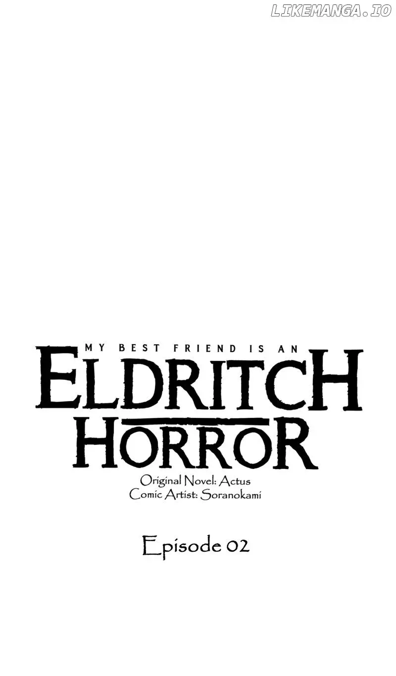 My Best Friend Is An Eldritch Horror Kainu Manga Chapter 2 Page 1