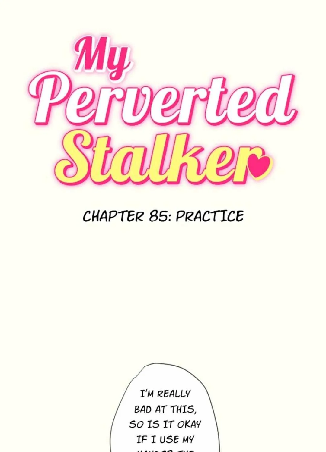 My Perverted Stalker Kainu Manga Chapter 85 Page 9